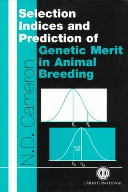 Selection indices and prediction of genetic merit in animal breeding. - Ibm integration bus v9 developer edition.