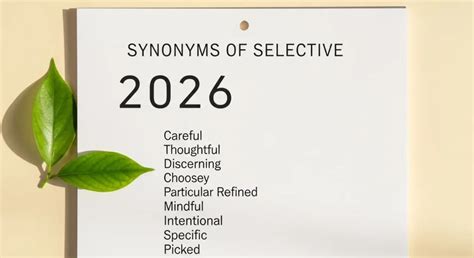 Selective synonyms.  Synonyms for selective in Free Thesaurus.  How to ...