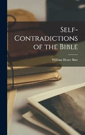 Self Contradictions of The Bible