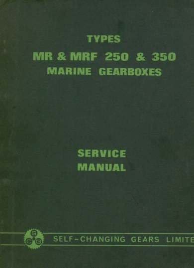 Self Changing Gears Ltd - MR & MRF 250 & 350 Marine Gearbox