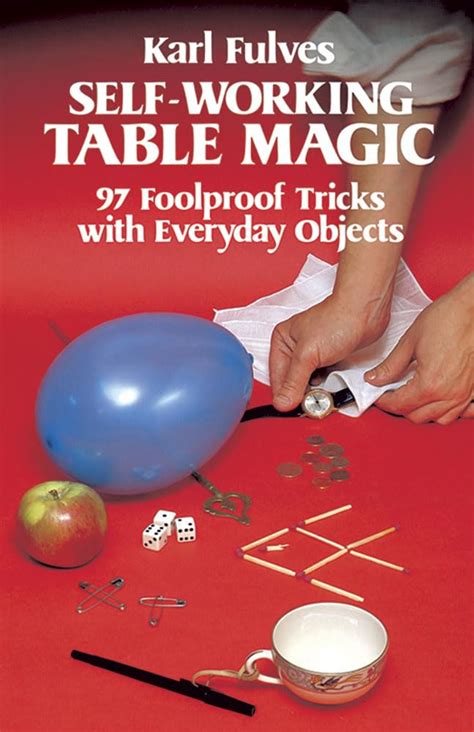 Self Working Table Magic 97 Foolproof Tricks With
