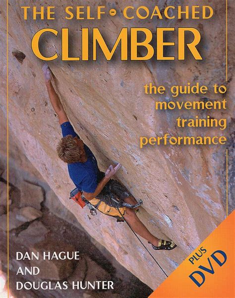 Self coached climber the guide to movement training performance dan hague. - Diesel fuel pump calibration data manual.
