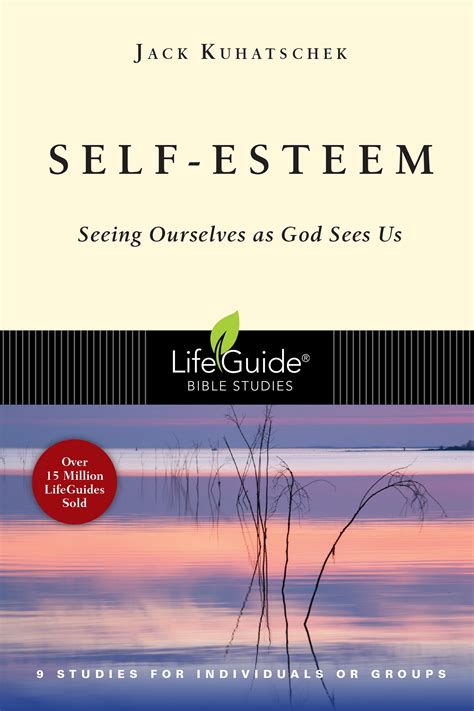 Self esteem seeing ourselves as god sees us lifeguide bible studies. - Case for christ for kids study guide.