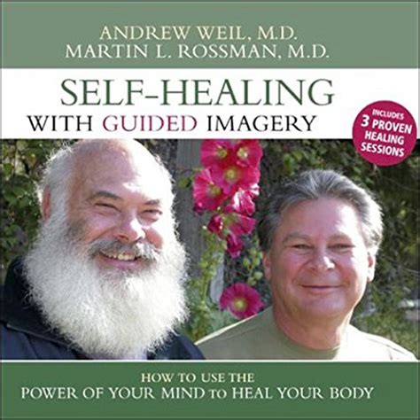 Self healing with guided imagery how to use the power of your mind to heal your body with earbuds playaway. - Hired the job hunting and career planning guide 4th edition.