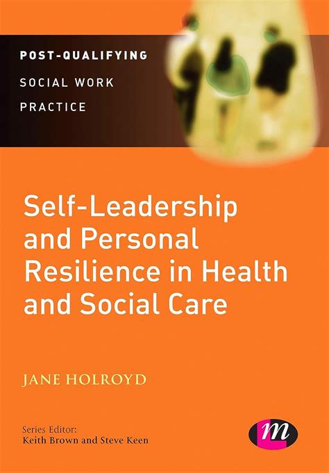 Self leadership and personal resilience in health and social care post qualifying social work leadership and management handbooks. - Die operationszone alpenvorland im zweiten weltkrieg.