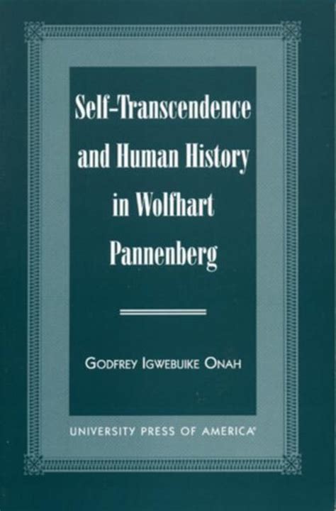 Self transcendence and human history in wolfhart pannenberg. - Mercury mariner outboard four stroke 40hp 45hp 50hp bigfoot service repair manual 1999 onwards.