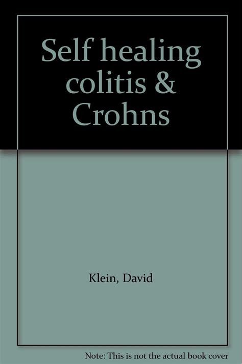 Download Self Healing Colitis  Crohns 4Th Edition 1 By David  Klein