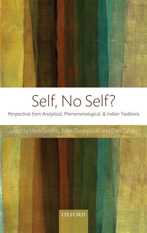 Full Download Self No Self Perspectives From Analytical Phenomenological And Indian Traditions By Mark Siderits