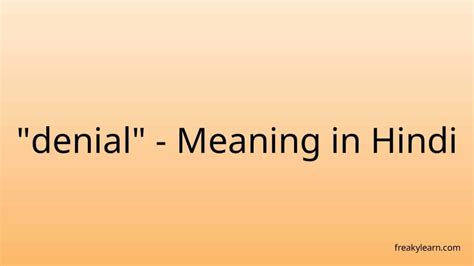 Self-denial- Meaning in Hindi - HinKhoj English Hindi Dictionary