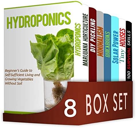 Read Selfsufficient Living 8 In 1 Box Set  Hydroponics Marijuana Horticulture Diy Pickling Minimalism Quickbooks Solar Power Tiny Houses 100 Survival Skills By Liam  Brown