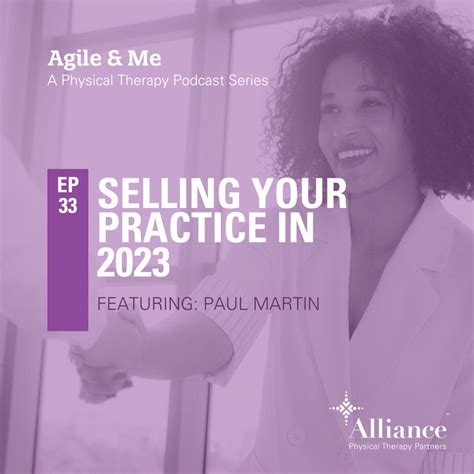 Selling your practice in 2024 - Agile&Me: A physical therapy …