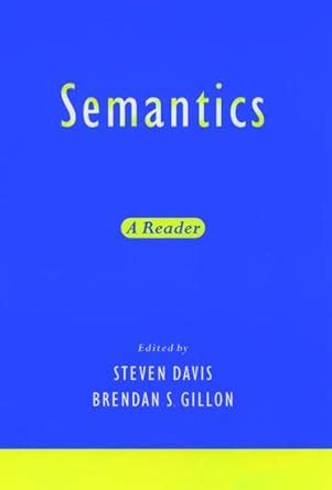 Semantics A Reader