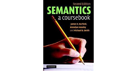 Read Semantics A Coursebook By James R Hurford