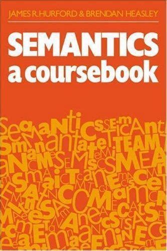 Full Download Semantics A Coursebook By James R Hurford