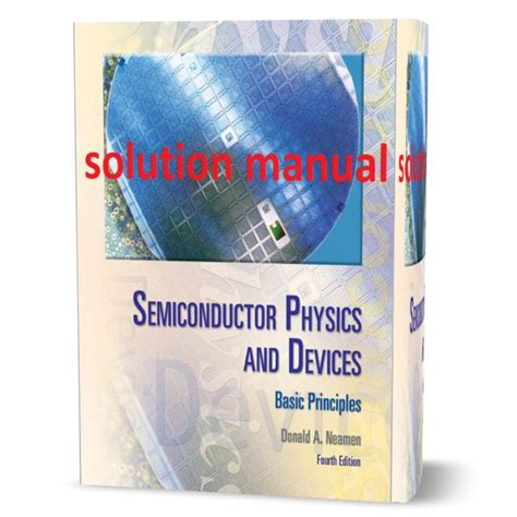 Semiconductor devices basic principles solution manual. - Cema application guide for unit handling.
