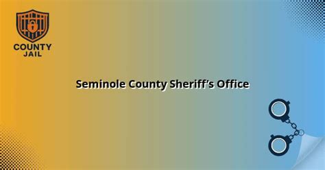 Seminole county jail phone system.  How Seminole County Sheriff’s Offic...