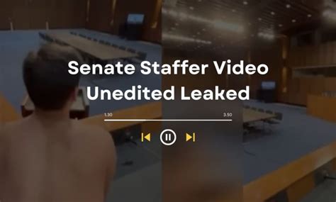 Senate staffer full video leaked. Dec 17, 2023 · The former Senate staffer who allegedly was caught filming his sex escapade in a Senate Judiciary Committee hearing room may have also exposed himself to legal peril, an expert said. Attorney and ... 