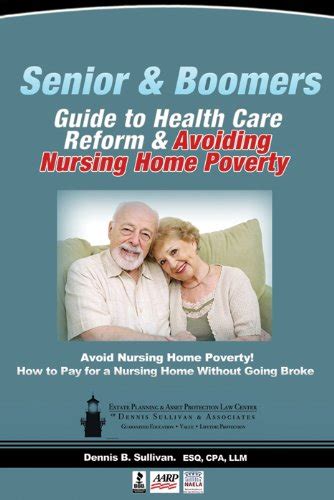 Senior and boomers guide to health care reform and avoiding nursing home poverty. - Guide to south africa world guides.