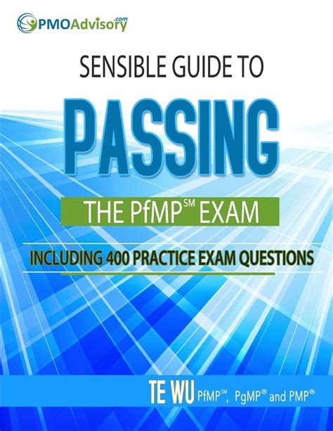Sensible guide to passing the pfmp sm exam including 400 practice exams questions. - Codigo limpio manual de estilo para el desarrollo agil de software programacion.