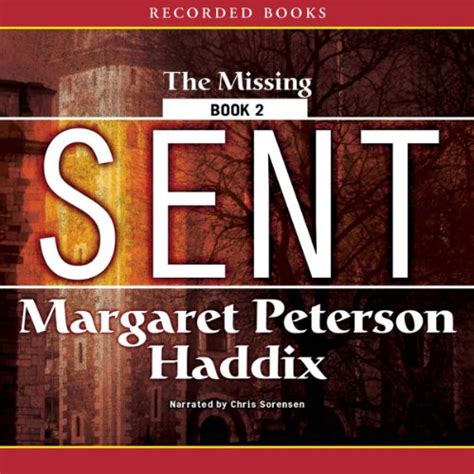 Read Sent The Missing 2 By Margaret Peterson Haddix