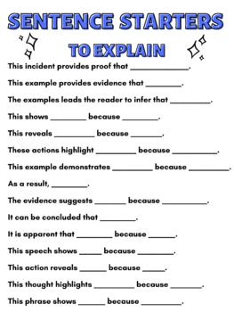 Sentence starters for explaining evidence.  It separates the Explain Evidence ...