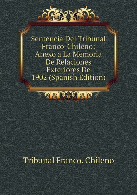 Sentencia del tribunal franco chileno: anexo a la memoria de relaciones. - The oxford handbook of food politics and society oxford handbooks.