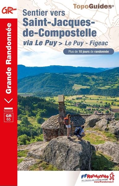Sentier vers saintjacquesdecompostelle le puy figeac topoguide de grande randonneacutee. - Concise guide to self sufficiency by john seymour.