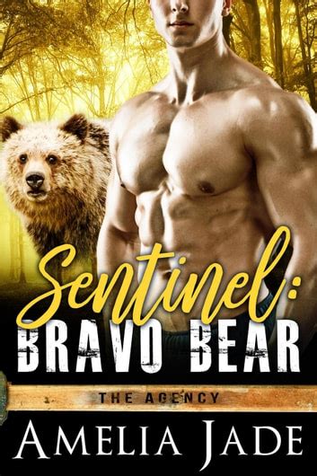 Sentinel Bravo Bear The Agency 1