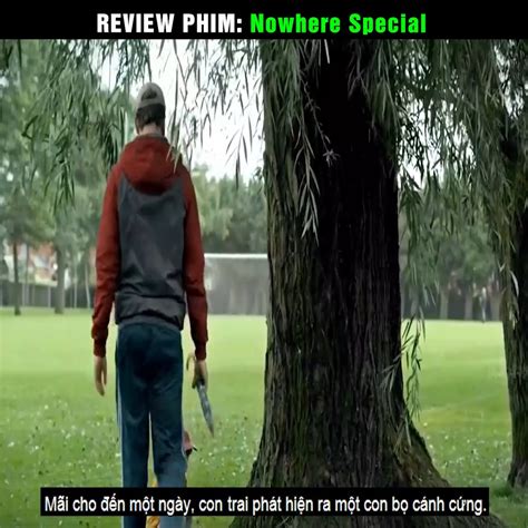 Senvisualarts - Review Phim: Nowhere Special Facebook