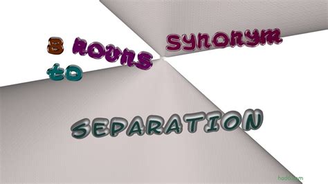 Separation synonym.  Browse the complete thesaurus entry for Separation,...