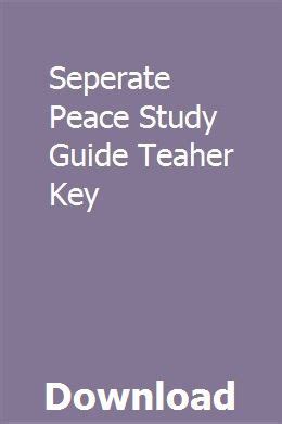 Seperate peace study guide teaher key. - Flowers for algernon teacher guide by novel units inc.