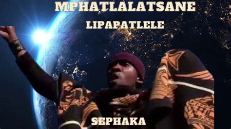 Sephaka Lipapatlele Mphatlalatsane Khopolo Nako li palamane