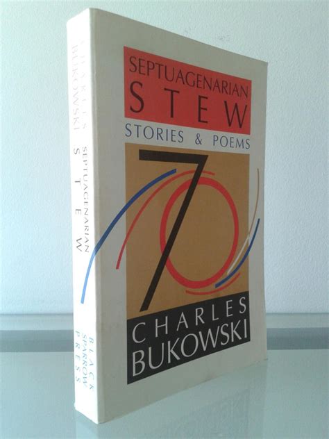 Full Download Septuagenarian Stew By Charles Bukowski