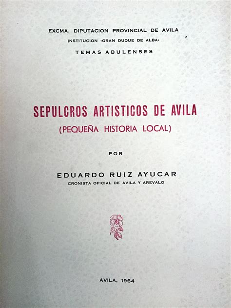 Sepulcros artísticos de avila (pequeña historia local). - Eloy alfaro y la gran colombia..