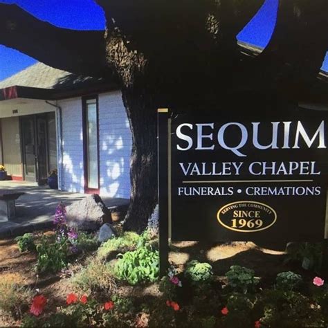 Sequim valley chapel.  Local and Family owned.  We provide View upcoming funeral services...