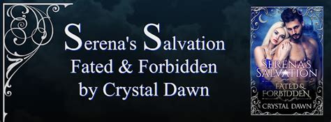 Serena s Salvation Fated Forbidden