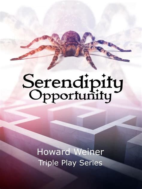 Serendipity Opportunity Triple Play 2