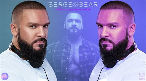 Sergebear Leaked 💋 PORN