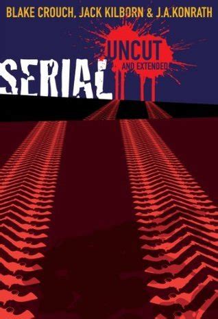 Full Download Serial Uncut Extended Edition By Jack Kilborn