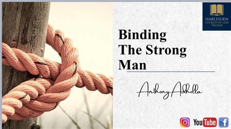 Sermons about Binding The Strongman