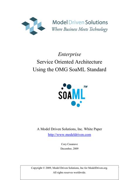 Service Oriented Architecture Using the OMG SoaML …