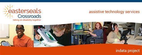 Service Overview Assistive Technology at Easter Seals Crossroads