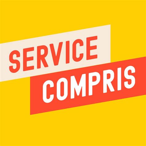 Service compris