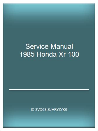 Service manual 1985 honda xr 100. - Grandes règles de s. basile : un survol.