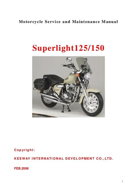 Service manual 2006 keeway superlight 125 150 motorcycle. - 2003 honda marine bf 200 owner manual.