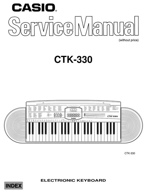 Service manual casio ctk 330 electronic keyboard. - Hermle 340 020 clock repair manual.