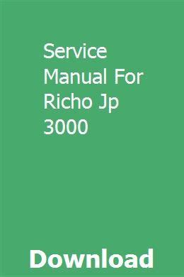 Service manual for richo jp 3000. - 2000 2001 honda cbr929rr motorcycle workshop repair service manual.