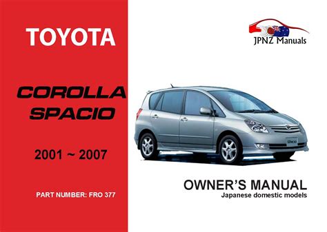 Service manual for toyota corolla spacio. - Craftsman lt1000 riding mower owners manual.