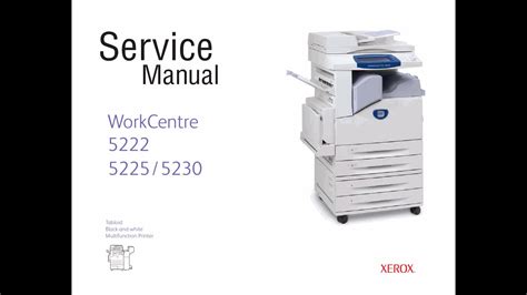 Service manual for xerox workcentre 5222. - Yamaha virago xv1100 service reparaturanleitung 86 99.