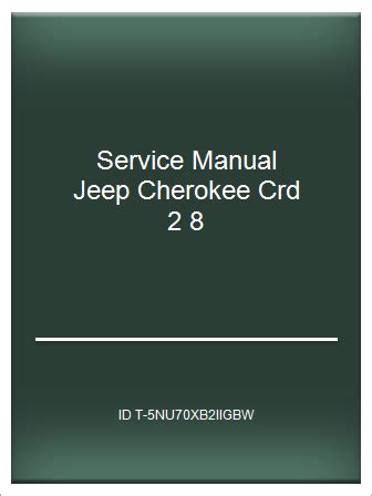 Service manual jeep cherokee crd 2 8. - Bates visual guide to physical examination streaming video.